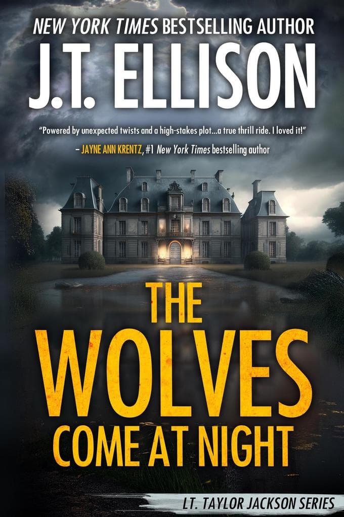 The Wolves Come at Night (Lt. Taylor Jackson, #9)