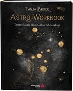 Astro-Workbook: Entschlüssle dein Geburtshoroskop - Lerne Schritt für Schritt dein Birth Chart lesen