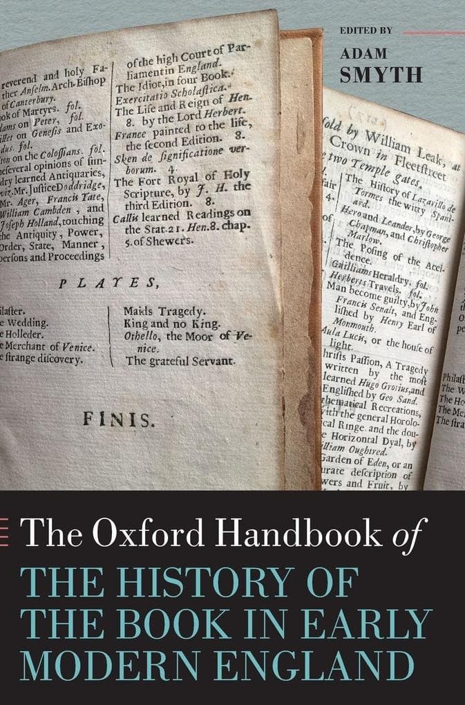 Oxford Handbook of the History of the Book in Early Modern England