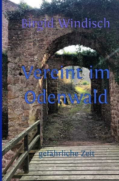 Vereint im Odenwald