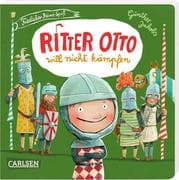 Ritter Otto will nicht kämpfen