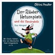 Der Räuber Hotzenplotz - Hörspiele: Der Räuber Hotzenplotz und die Mondrakete - Das Hörspiel