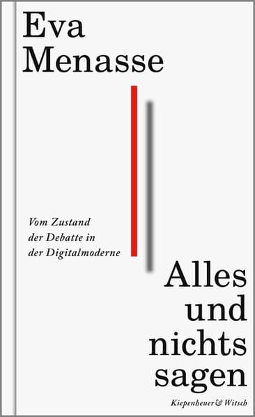 Alles und nichts sagen: Vom Zustand der Debatte in der Digitalmoderne