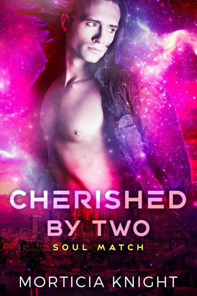 Cherished by Two (Soul Match, #2)