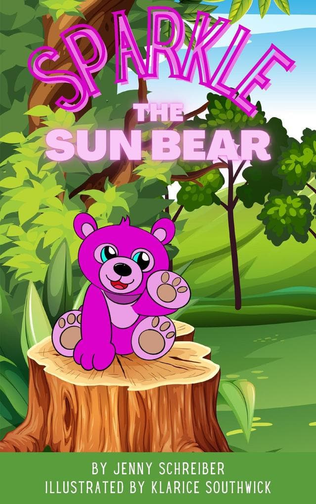 Sparkle the Sun Bear: The Playful World of Asia's Honey Bear, Beginner Reader (Tiny Tails Animal Facts Series, #1)