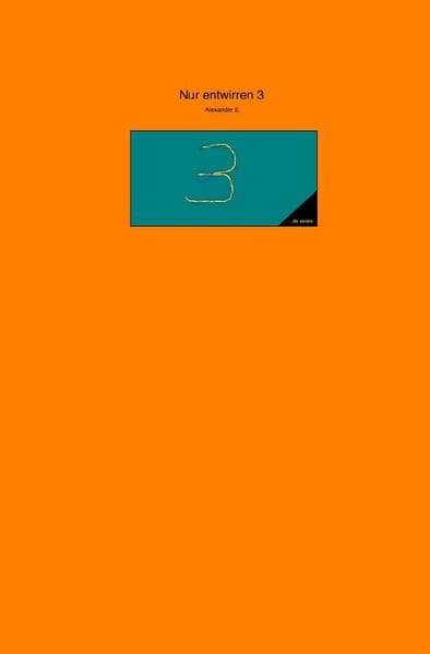 Nur entwirren 3