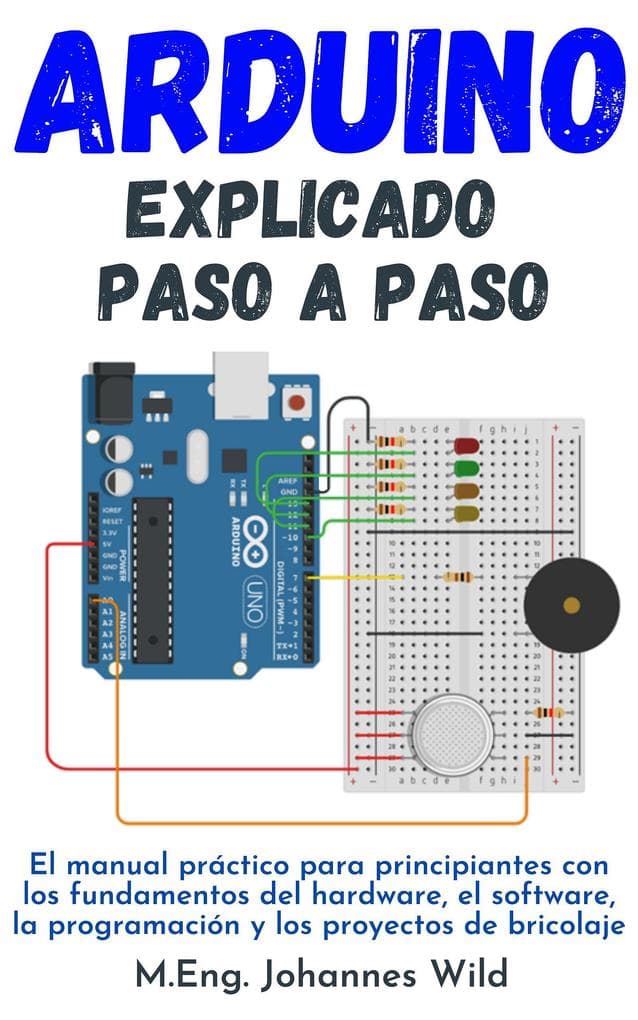 Arduino | explicado paso a paso