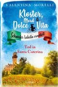 Kloster, Mord und Dolce Vita - Tod in Santa Caterina