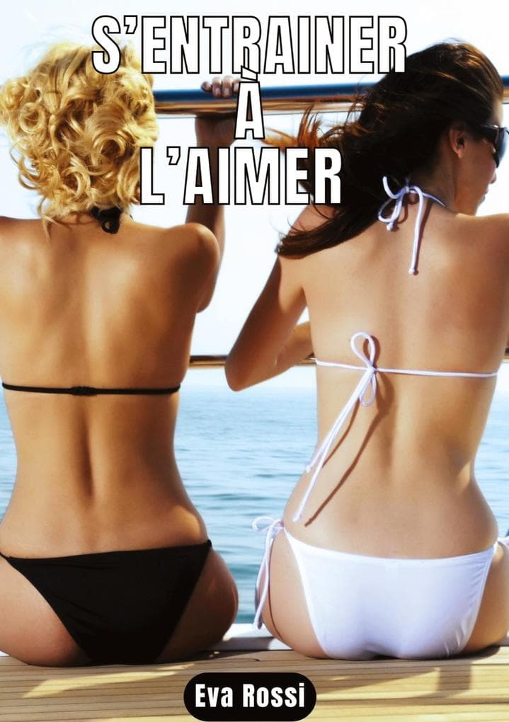 S'entrainer à l'aimer