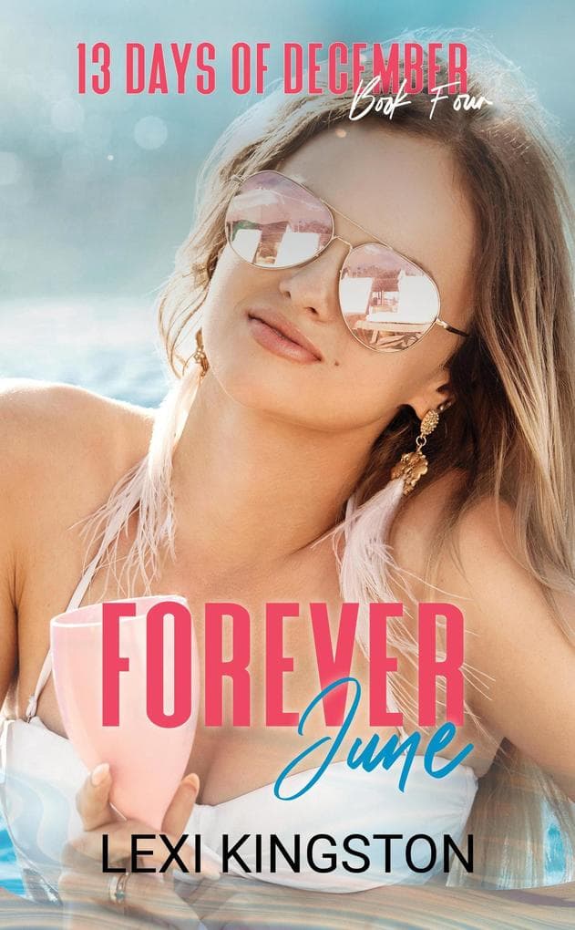 Forever June (13 Days of December Book Four)