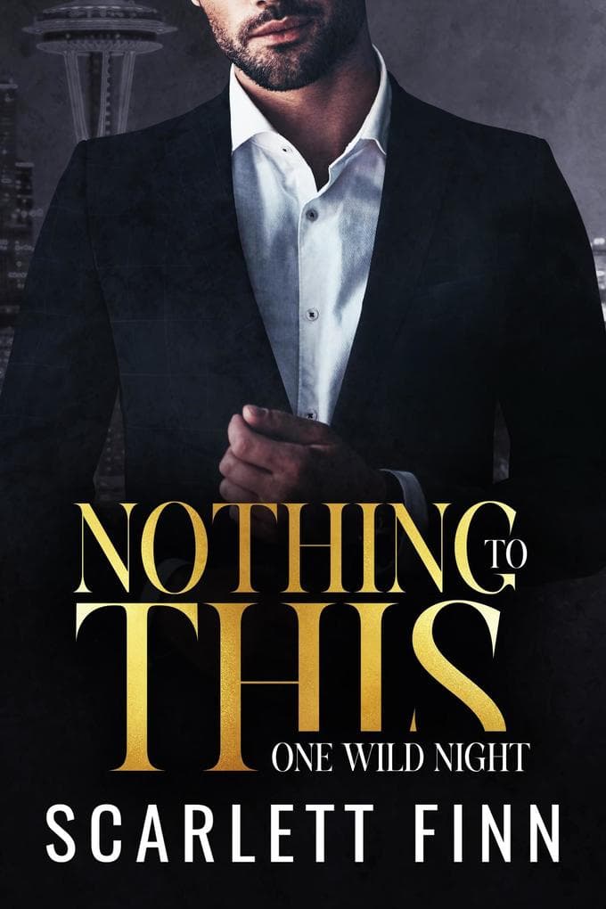 Nothing to This Prequel: One Wild Night (Bombshells & Billionaires (Roxiverse), #7.5)