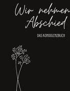 Kondolenzbuch Premium  Wir nehmen Abschied