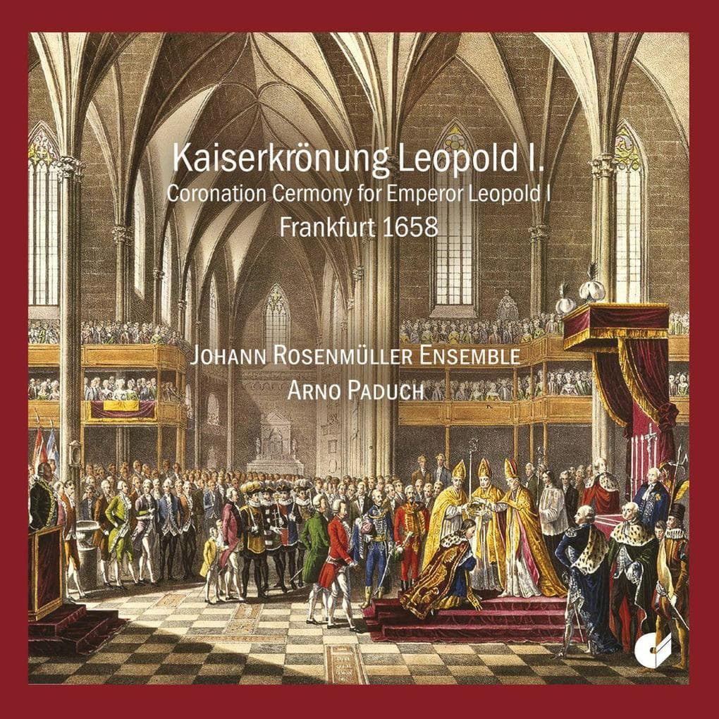 Die Kaiserkrönung von Leopold I.(1658)