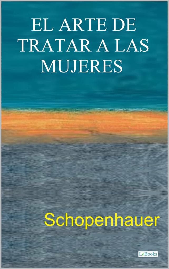EL ARTE DE TRATAR A LAS MUJERES