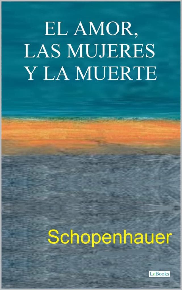 El Amor, las Mujeres y la Muerte