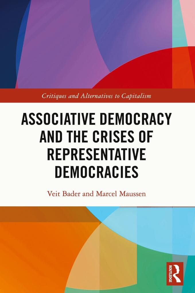 Associative Democracy and the Crises of Representative Democracies