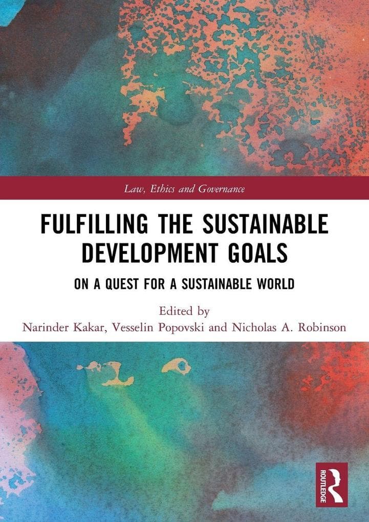 Fulfilling the Sustainable Development Goals