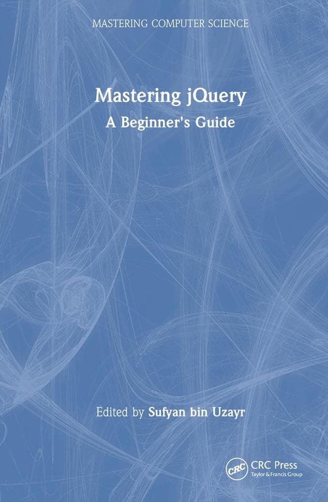Mastering jQuery