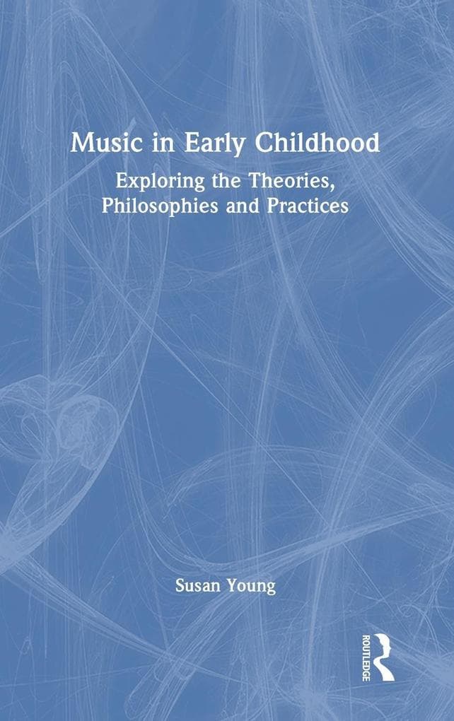 Music in Early Childhood