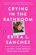 Crying in the Bathroom