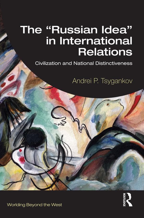 The "Russian Idea" in International Relations