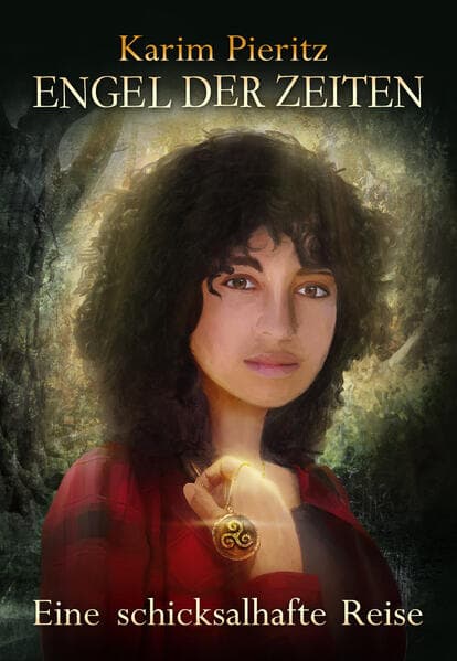 Engel der Zeiten - Eine schicksalhafte Reise - Spannendes Fantasy-Jugendbuch ab 14 Jahren für Mädchen und Jungen