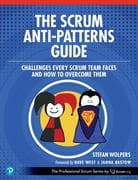 The Scrum Anti-Patterns Guide