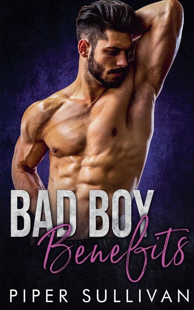 Bad Boy Benefits