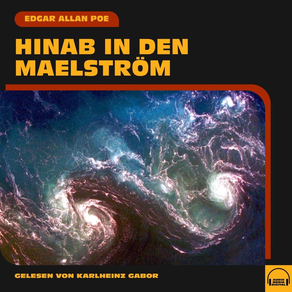 Hinab in den Maelström