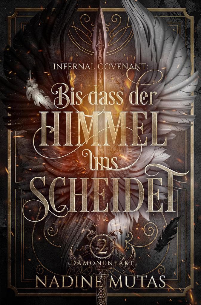 Infernal Covenant: Bis dass der Himmel uns scheidet