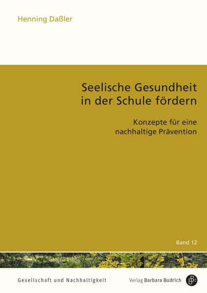 Seelische Gesundheit in der Schule fördern