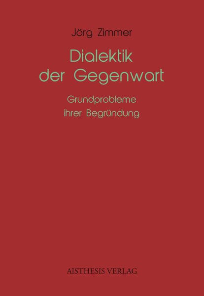 Dialektik der Gegenwart