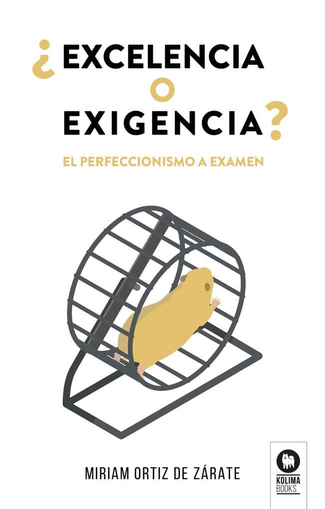 Excelencia o exigencia?