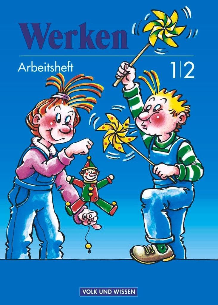 Werken 1/2. RSR. Arbeitsheft für den Werkunterricht