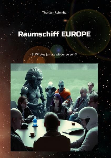 Raumschiff EUROPE 3