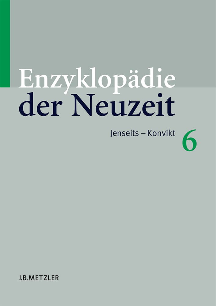 Enzyklopädie der Neuzeit; .