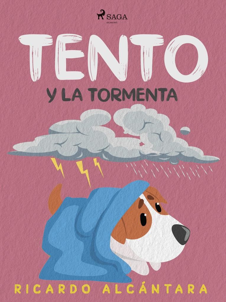 Tento y la tormenta
