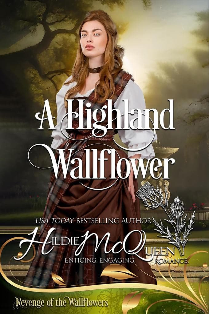 A Highland Wallflower (Revenge of the Wallflowers, #10)