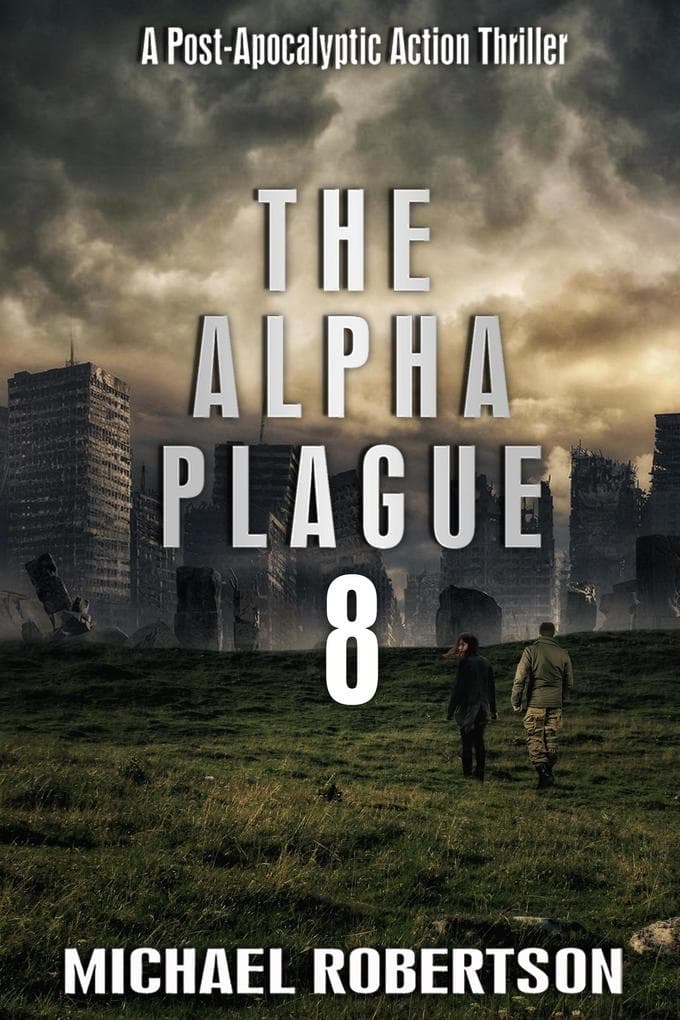 The Alpha Plague 8