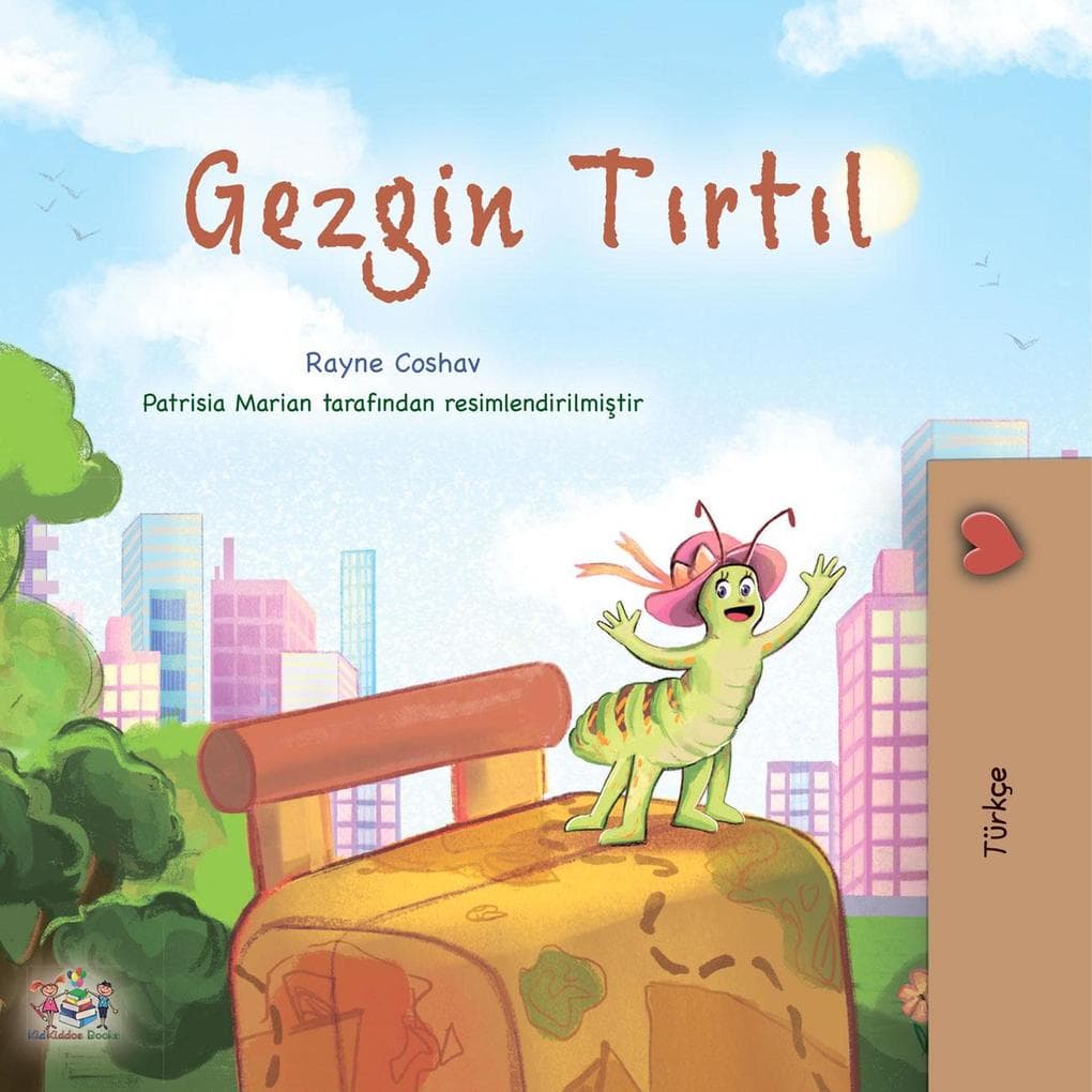 Gezgin tirtil (Turkish Bedtime Collection)
