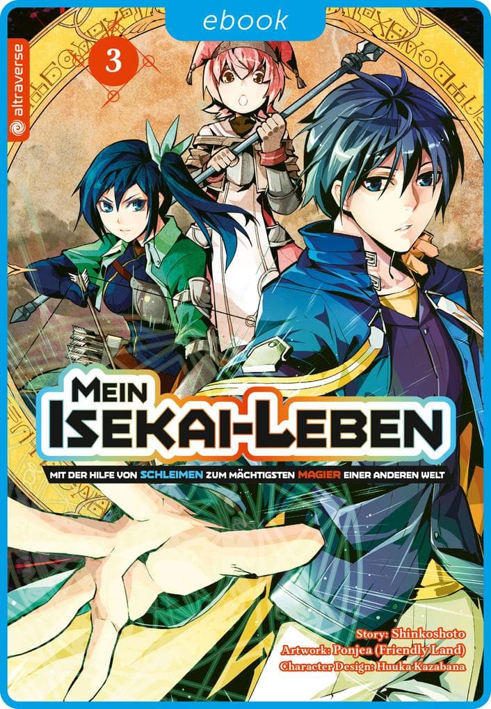 Mein Isekai-Leben - Mit der Hilfe von Schleimen zum mächtigsten Magier einer anderen Welt 03