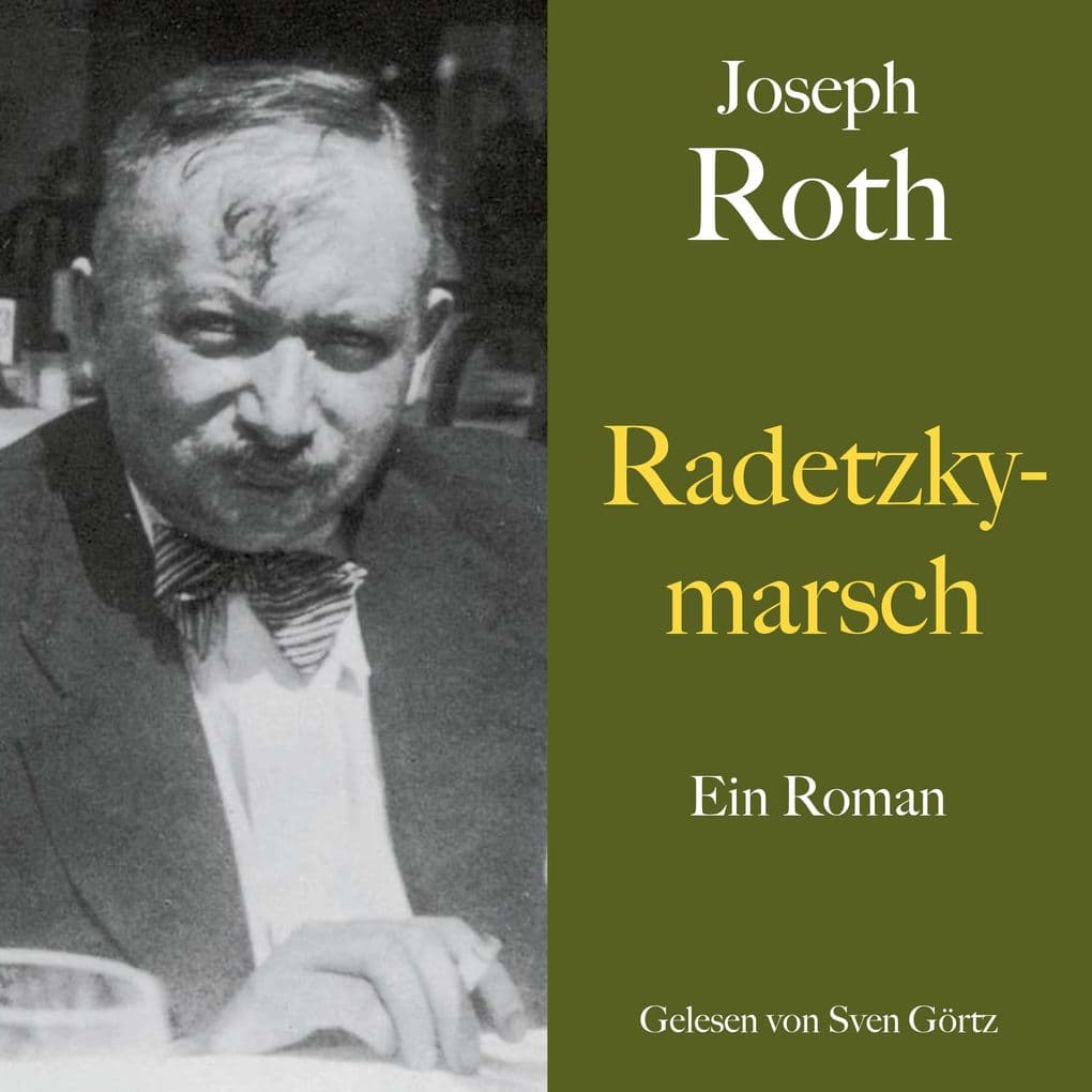 Joseph Roth: Radetzkymarsch