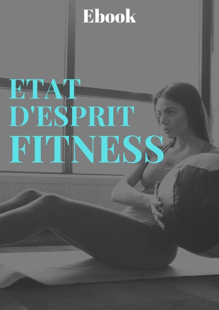 Etat d'esprit fitness (Sport)