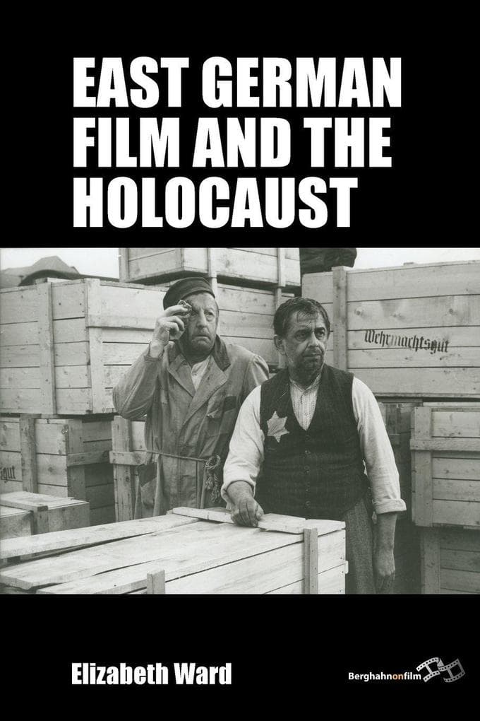 East German Film and the Holocaust