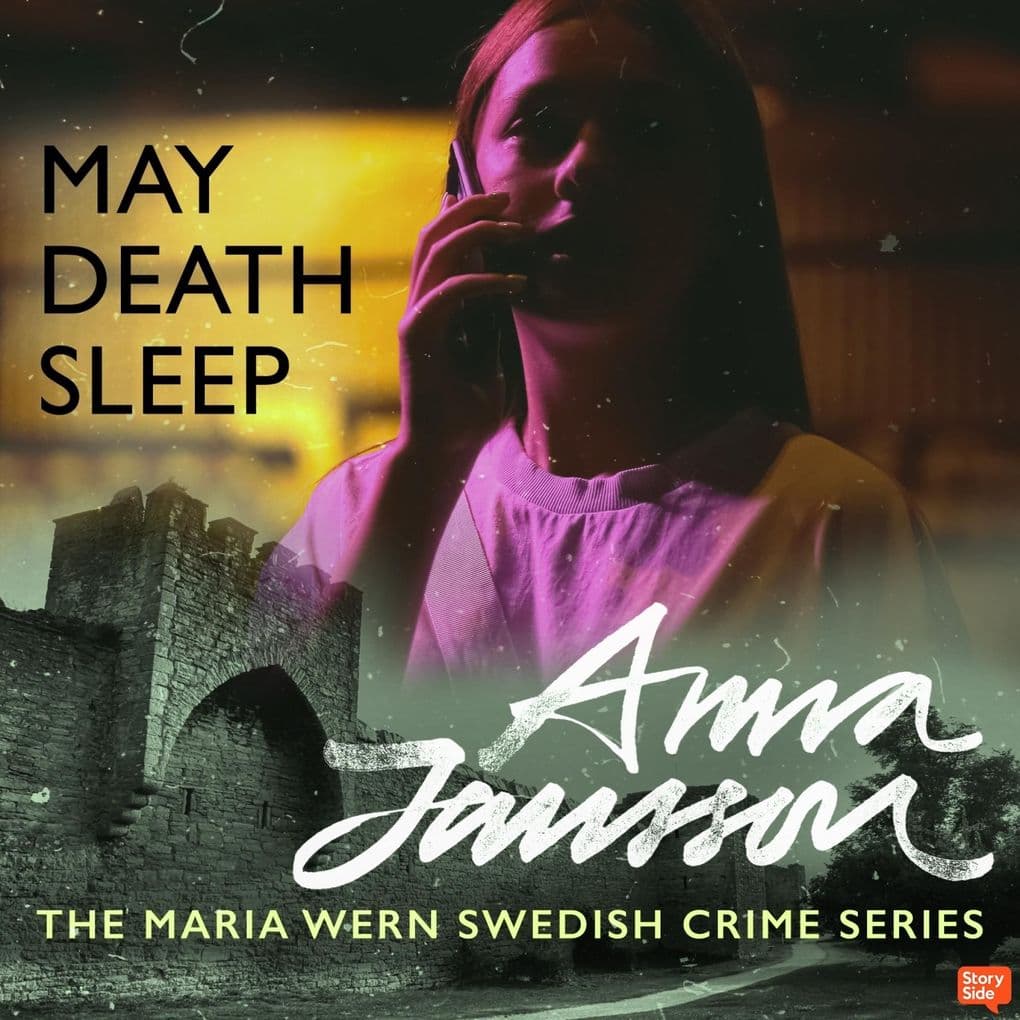 Maria Wern 3: May Death Sleep