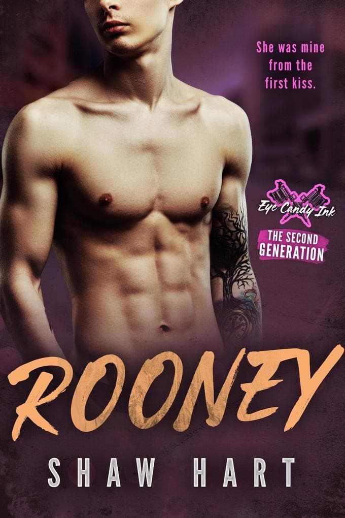 Rooney (Eye Candy Ink: Second Generation, #3)