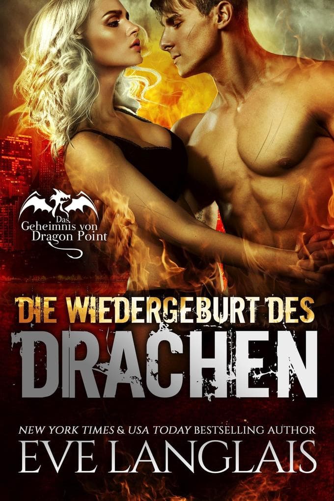 Die Wiedergeburt des Drachen (Das Geheimnis von Dragon Point, #5)
