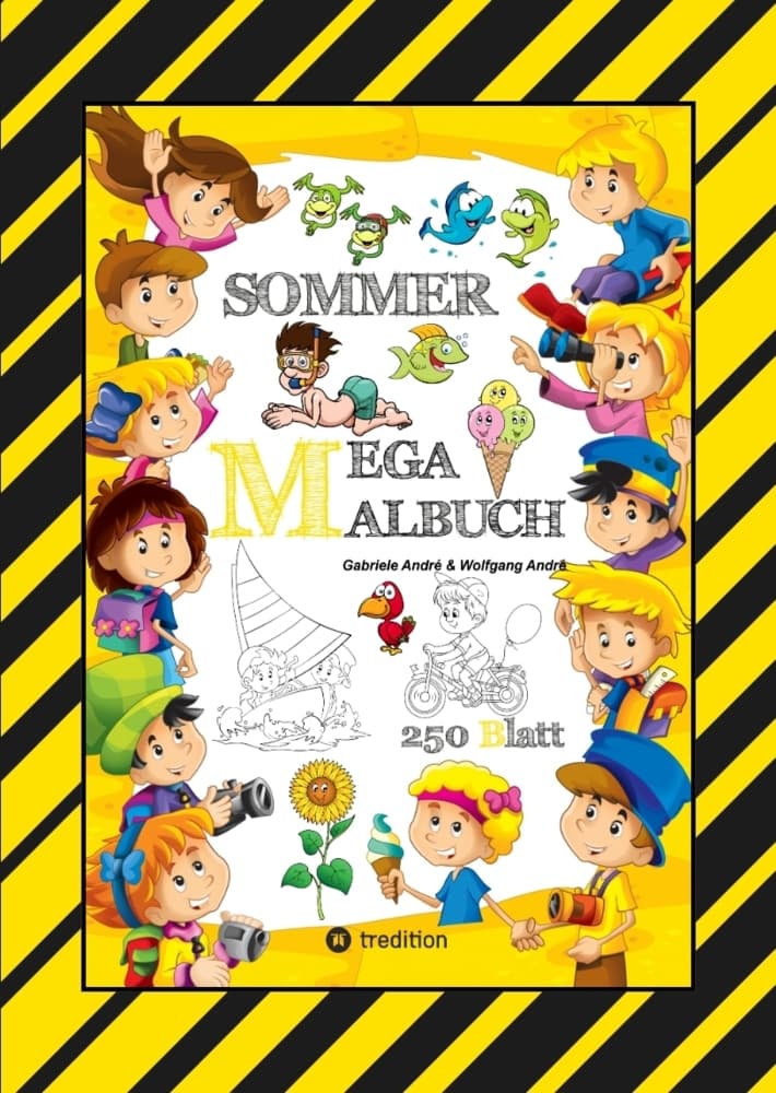 MEGA MALBUCH - SOMMER - URLAUB - MOTORBOOT - JETSKI - SPORT - SCHWIMMEN - WANDERN - MEER - FAMILIE -