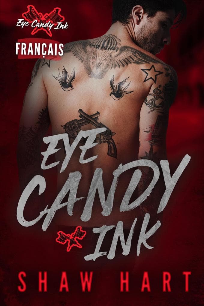 Eye Candy Ink: La série complète