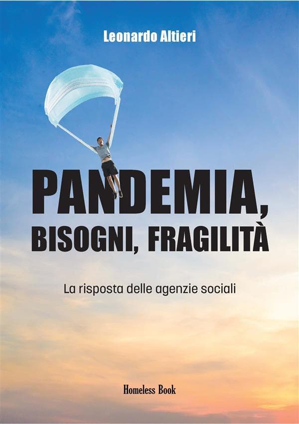 Pandemia, bisogni, fragilità